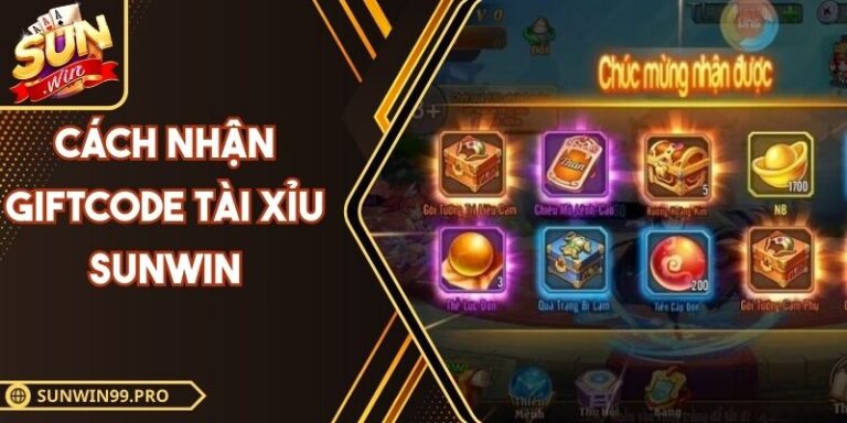 Cách Nhận Giftcode Tài Xỉu Sunwin Cập Nhật Thông Tin 9 Cách Nhận Giftcode Tài Xỉu Sunwin Cập Nhật Thông Tin